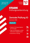Cover: STARK Deutsch 10. Klasse - Zentrale Pr&uuml;fung (ZP10) Gymnasium 2027 NRW - Pr&uuml;fungsvorbereitung - Stark Verlag