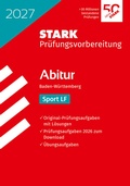 Cover: STARK Sport LF - Abitur 2027 BW - Pr&uuml;fungsvorbereitung - Stark Verlag