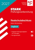 Cover: STARK Englisch - Realschulabschluss 2027 BW - Pr&uuml;fungsvorbereitung - Stark Verlag