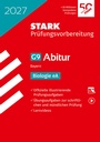 Bild: STARK Biologie eA - Abitur 2027 Bayern - Prüfungsvorbereitung - Stark Verlag