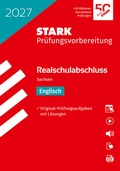 Cover: STARK Englisch - Realschulabschluss 2027 Sachsen - Pr&uuml;fungsvorbereitung - Stark Verlag