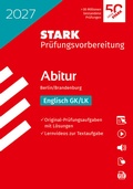 Cover: STARK Englisch - Abitur 2027 Berlin/Brandenburg - Pr&uuml;fungsvorbereitung - Stark Verlag