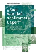 Cover: "Saal war das schlimmste Lager!" - Volk Verlag