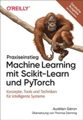 Cover: Praxiseinstieg Machine Learning mit Scikit-Learn und PyTorch - O'Reilly