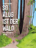 Cover: So klug ist der Wald - Verlagshaus Jacoby & Stuart
