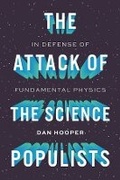 Cover: The Attack of the Science Populists - Harvard University Press