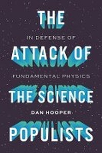 Enlarge image Cover: The Attack of the Science Populists - Harvard University Press