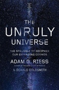 Cover: The Unruly Universe - The Belknap Press