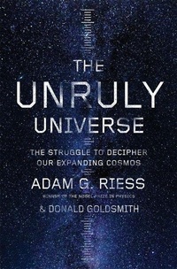 Enlarge image Cover: The Unruly Universe - The Belknap Press