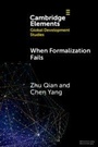 Cover: When Formalization Fails - Cambridge University Press