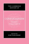 Cover: The Cambridge History of Confucianism: Volume 1, Origins to 1400 CE - Cambridge University Press