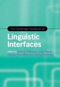 Cover: The Cambridge Handbook of Linguistic Interfaces - Cambridge University Press