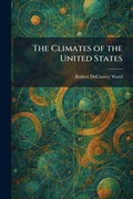 Cover: The Climates of the United States - Tradd Street Press