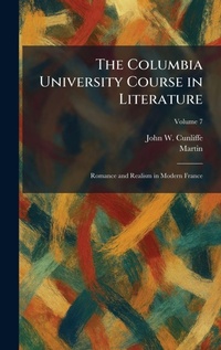 Enlarge image Cover: The Columbia University Course in Literature - Tradd Street Press
