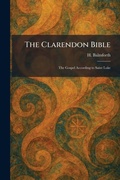 Cover: The Clarendon Bible - Tradd Street Press
