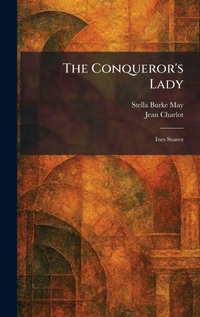 Enlarge image Cover: The Conqueror's Lady - Tradd Street Press