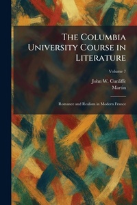 Enlarge image Cover: The Columbia University Course in Literature - Tradd Street Press