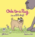 Cover: Ode to a Pug - Pug House Books Inc.