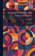 Cover: A Short View of the English Stage - Tradd Street Press