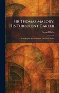 Cover: Sir Thomas Malory - Tradd Street Press