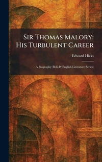 Enlarge image Cover: Sir Thomas Malory - Tradd Street Press