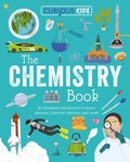 Cover: Curious Kids: The Chemistry Book - Curious Kids Library