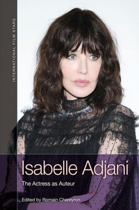 Enlarge image Cover: Isabelle Adjani - Edinburgh University Press