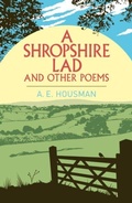 Cover: A Shropshire Lad and Other Poems - Arcturus Classics