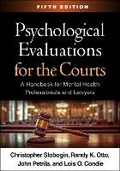 Cover: Psychological Evaluations for the Courts, Fifth Edition - Guilford Press