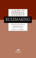 Cover: A Guide to Federal Agency Rulemaking - American Bar Association
