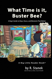 Enlarge image Cover: What Time is it, Buster Bee? - Bugville Learning
