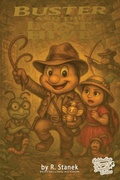 Cover: Buster and the Lost Hive - Big Blue Sky Press for Kids