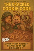 Cover: The Cracked Cookie Code - Big Blue Sky Press for Kids
