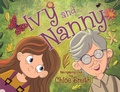 Cover: Ivy and Nanny - Pegasus Elliot Mackenzie Publishers