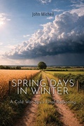 Cover: Spring Days in Winter - Michael Terence Publishing