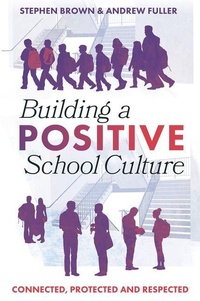 Enlarge image Cover: Building a Positive School Culture - Emerald Publishing Limited
