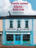 Cover: Family names in the Glens of Antrim (Paperback) - Ulster Historical Foundation