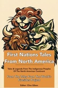 Cover: First Nations Tales From North America - Clive Gilson