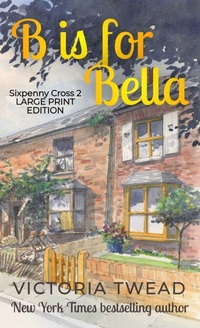 Enlarge image Cover: B is for Bella - Large Print - Ant Press Large Print