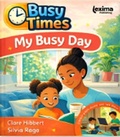 Cover: My Busy Day - Lexima Publishing