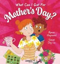 Cover: What Can I Get for Mother's Day? - Larrikin House US