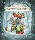 Cover: Hector Fox and the Snowy Surprise - Islandport Press