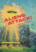 Cover: Aliens Attack! - Mason Jar Press