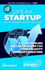 Cover: Speak Startup - Carlile Media