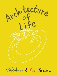 Enlarge image Cover: Architecture of Life - Oro Editions