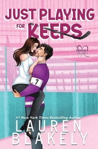 Enlarge image Cover: Just Playing for Keeps - Lauren Blakely Books