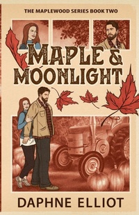 Enlarge image Cover: Maple & Moonlight - Melody Publishing, LLC