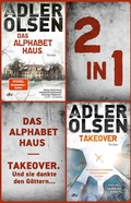 Cover: Das Alphabethaus - TAKEOVER. Und sie dankte den G&ouml;ttern... - dtv