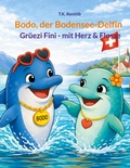 Cover: Bodo, der Bodensee-Delfin - BoD - Books on Demand