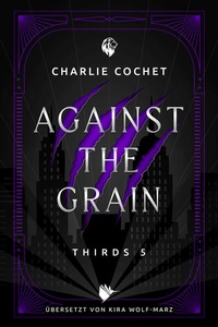 Enlarge image Cover: Against the Grain - Second Chances Verlag